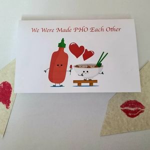 We were made Pho eachother Valentine's Day Card